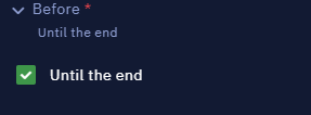 Until the end checkbox